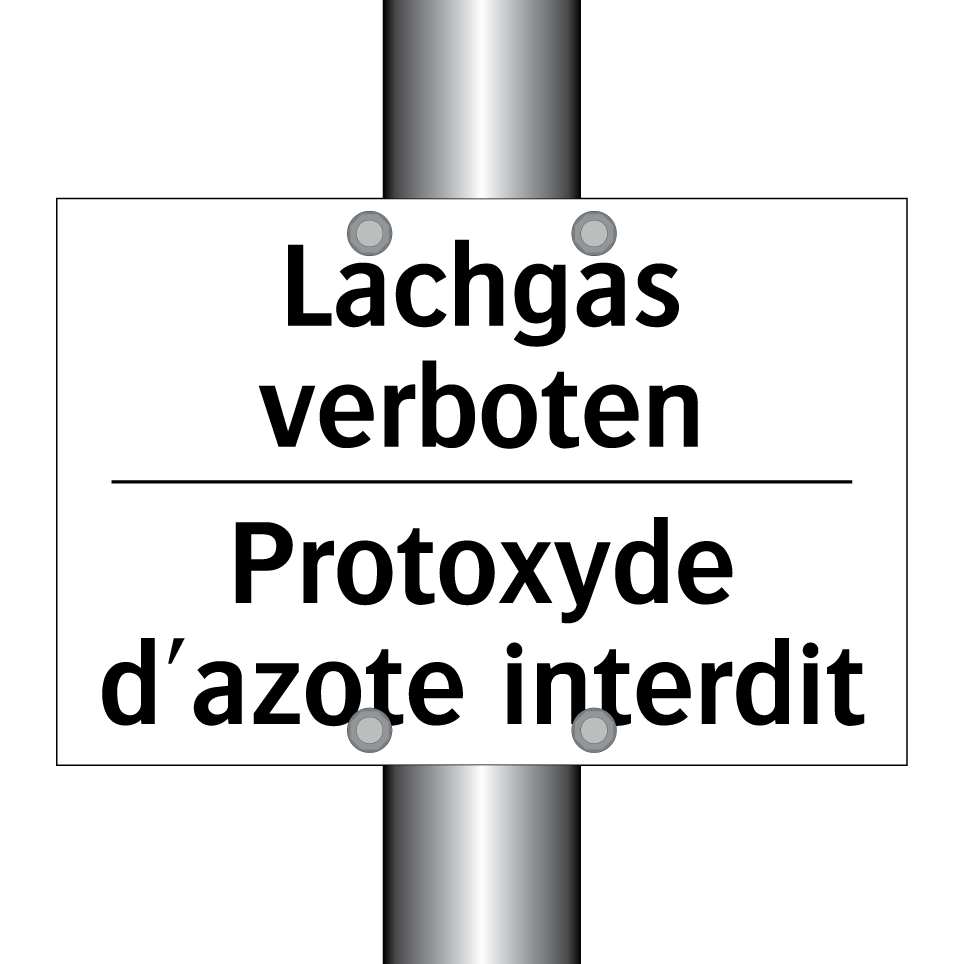 Lachgas verboten - Protoxyde d'azote interdit
