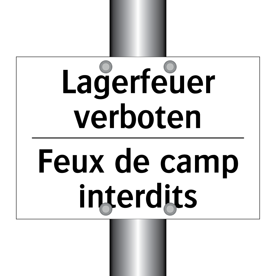 Lagerfeuer verboten - Feux de camp interdits