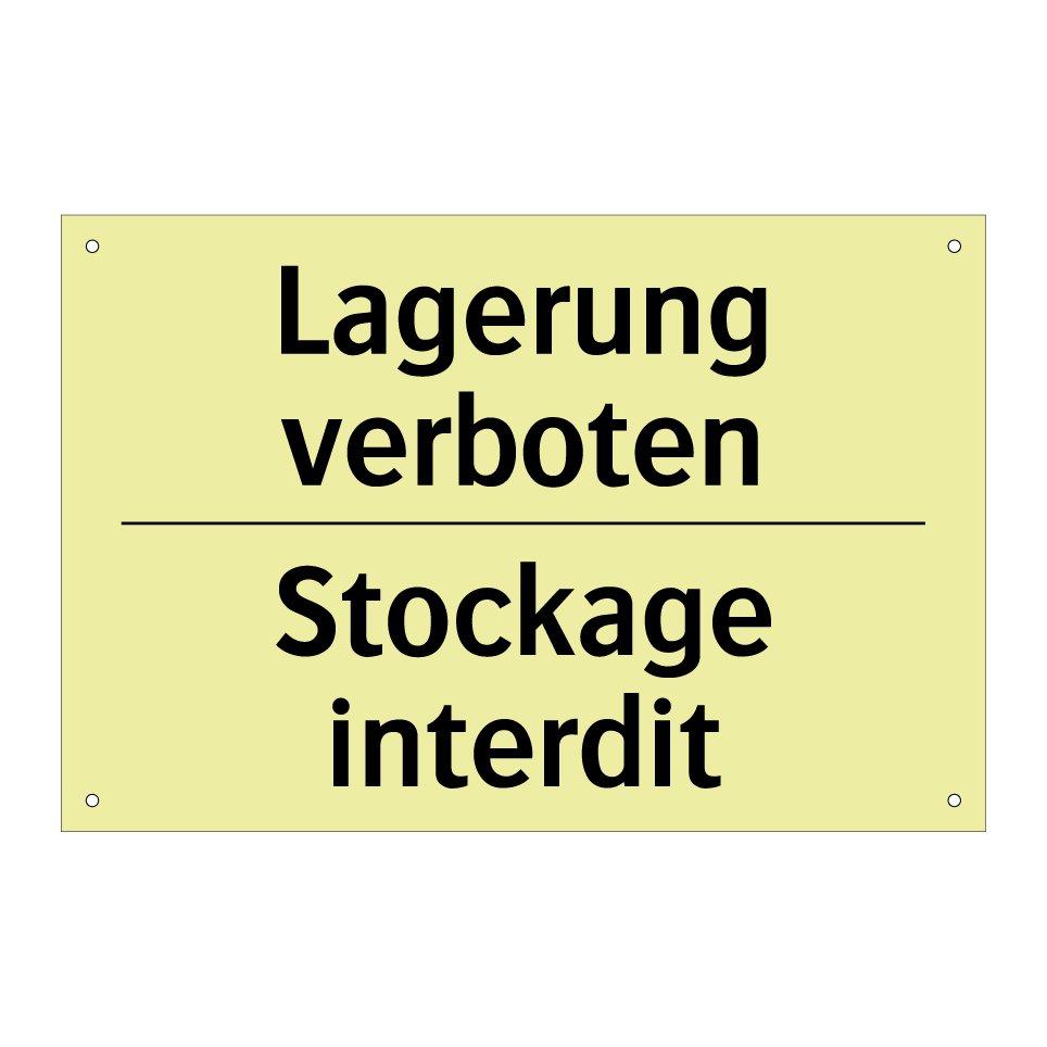Lagerung verboten - Stockage interdit