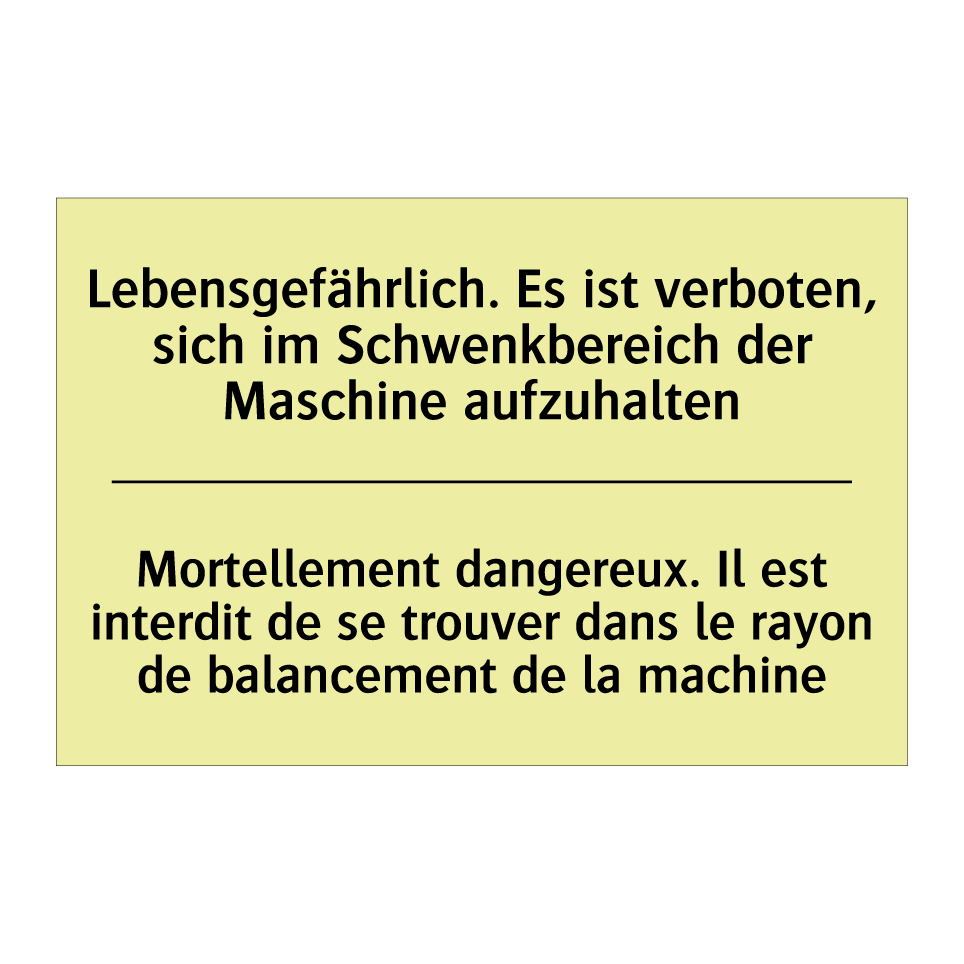 Lebensgefährlich. Es ist verboten, /.../ - Mortellement dangereux. Il est /.../