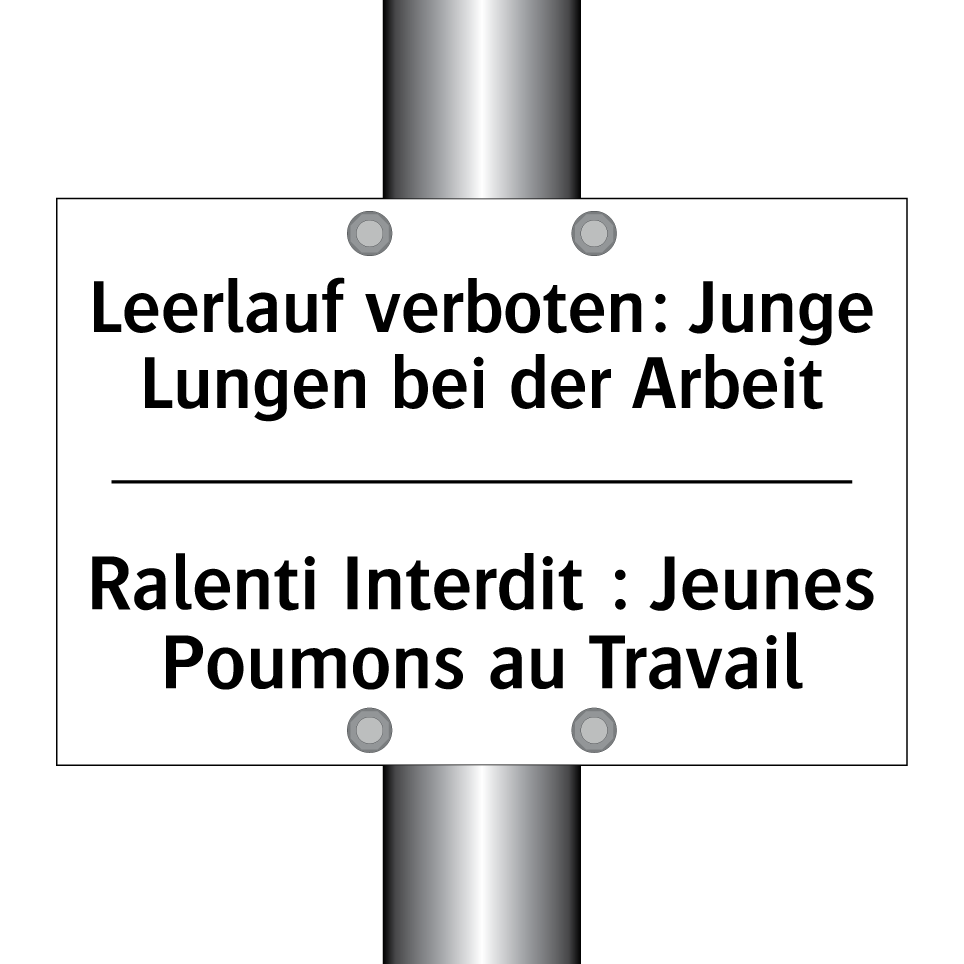 Leerlauf verboten: Junge Lungen /.../ - Ralenti Interdit : Jeunes Poumons /.../
