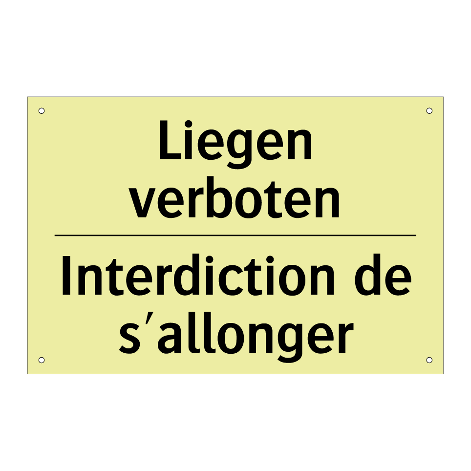 Liegen verboten - Interdiction de s'allonger