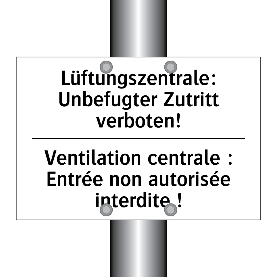 Lüftungszentrale: Unbefugter Zutritt /.../ - Ventilation centrale : Entrée /.../