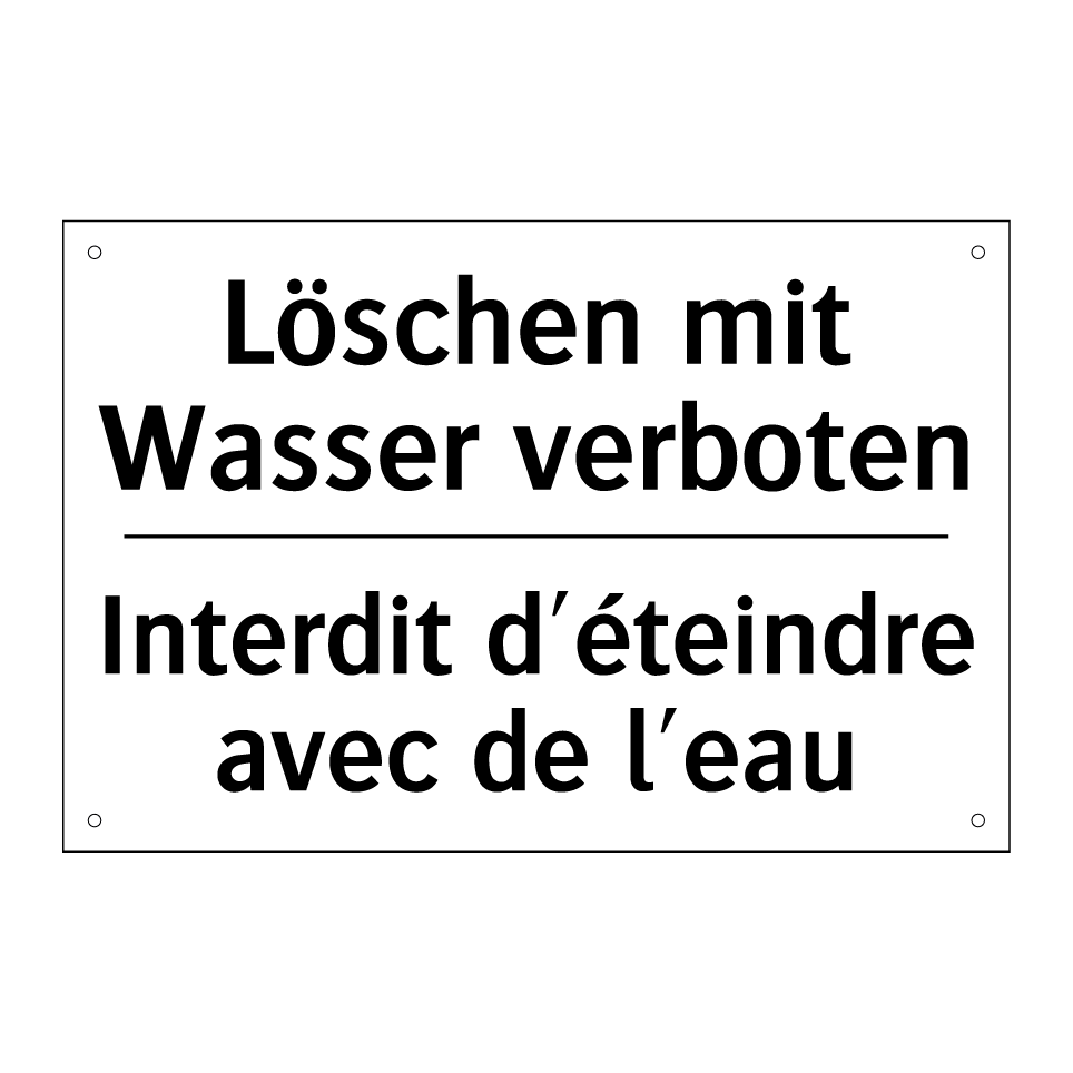 Löschen mit Wasser verboten - Interdit d'éteindre avec de l'eau /.../
