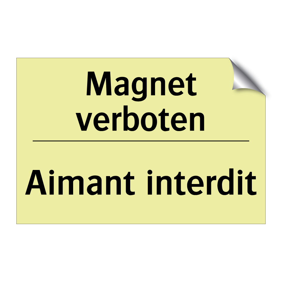 Magnet verboten - Aimant interdit