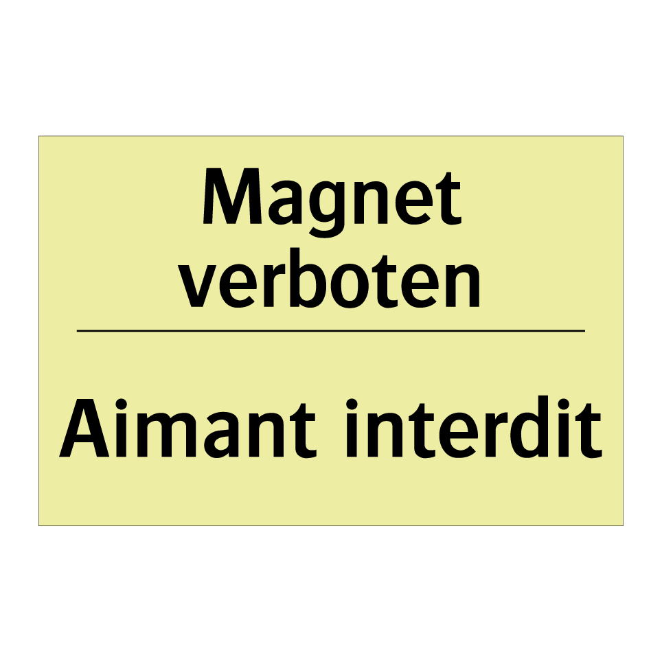 Magnet verboten - Aimant interdit