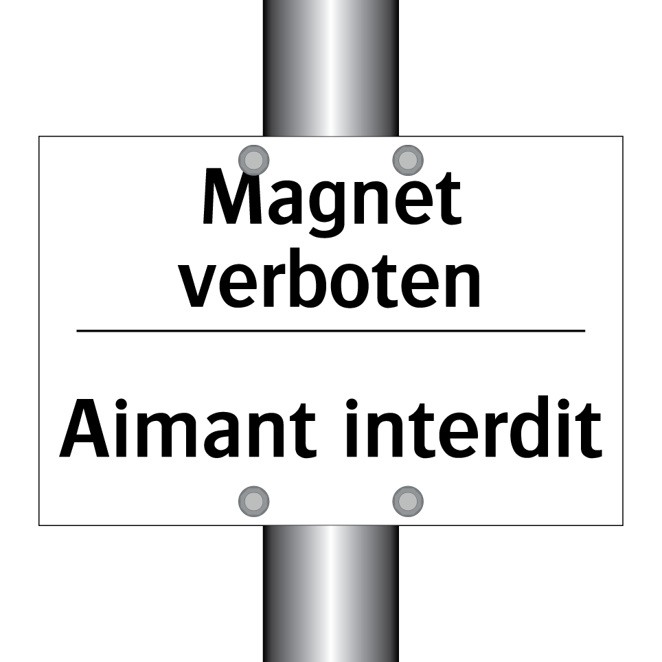 Magnet verboten - Aimant interdit
