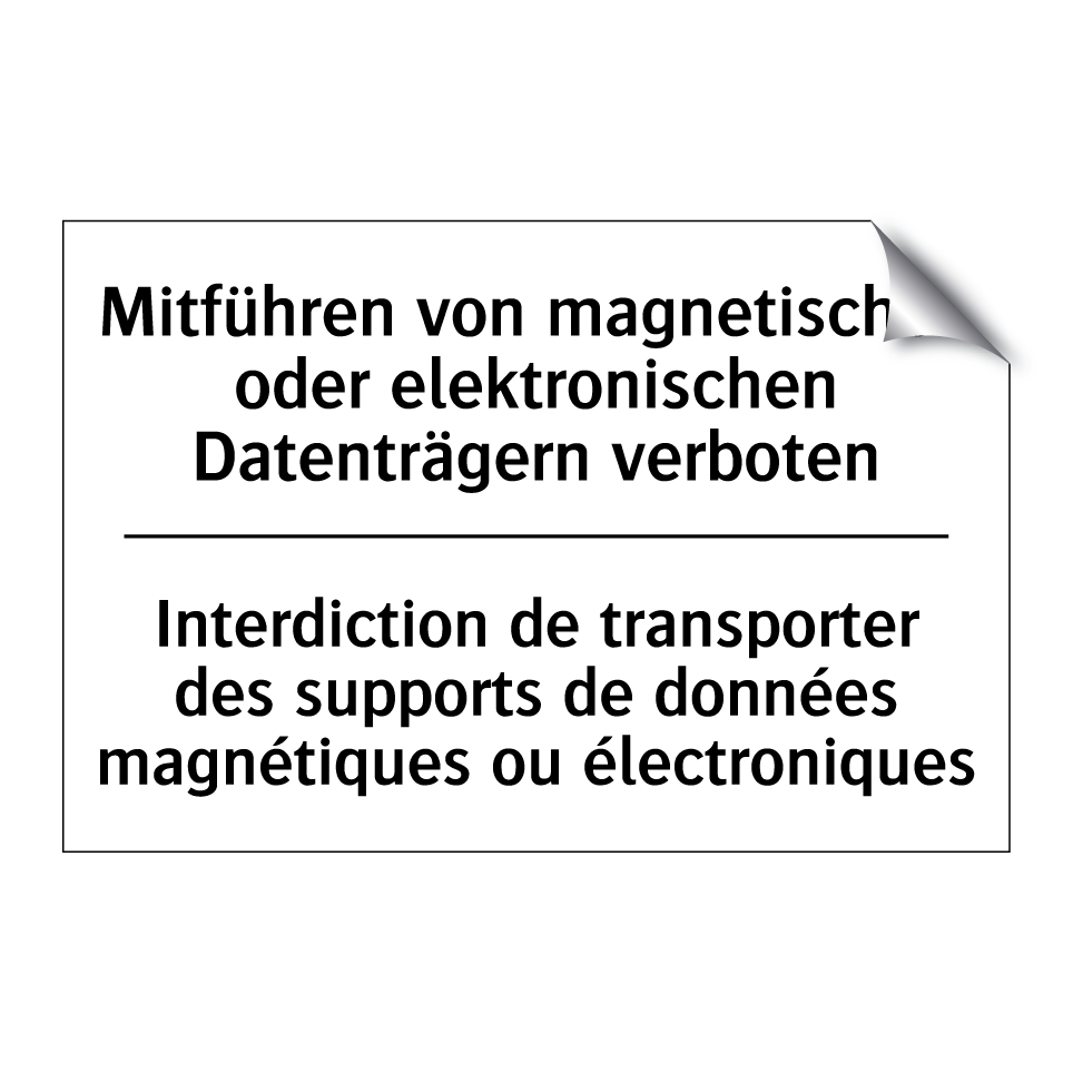 Mitführen von magnetischen oder /.../ - Interdiction de transporter des /.../