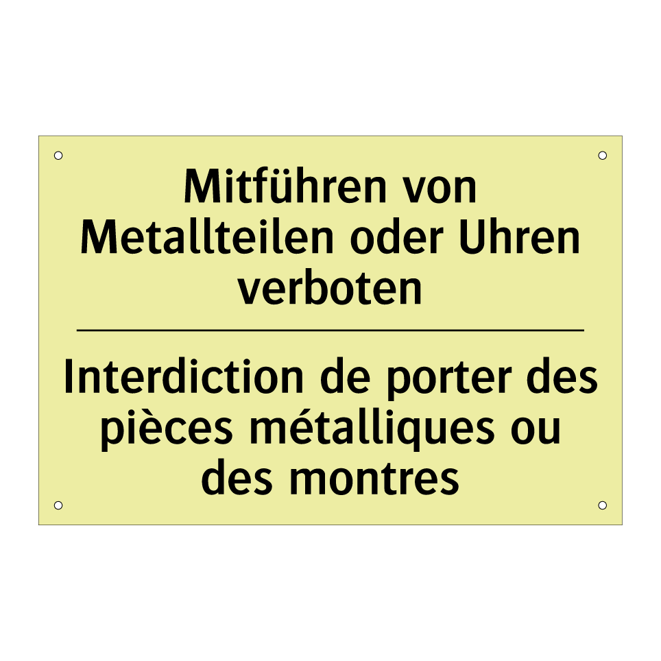 Mitführen von Metallteilen oder /.../ - Interdiction de porter des pièces /.../