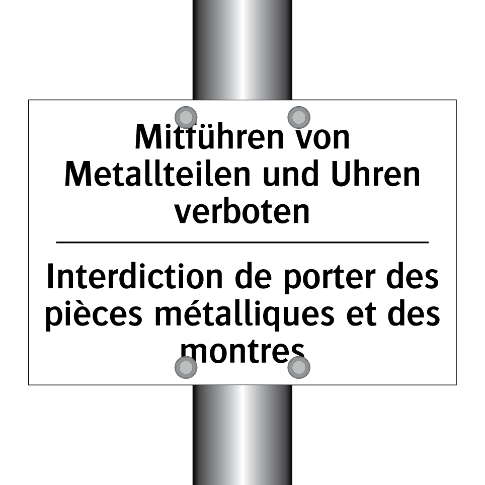 Mitführen von Metallteilen und /.../ - Interdiction de porter des pièces /.../