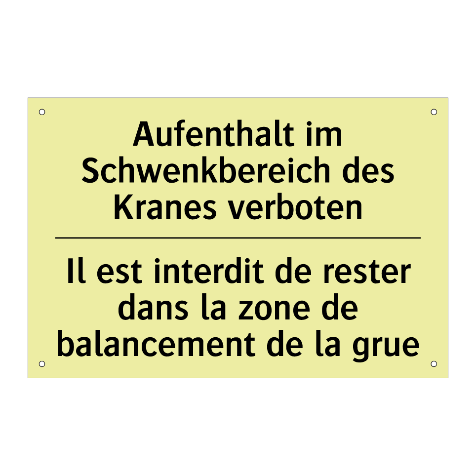 Aufenthalt im Schwenkbereich des /.../ - Il est interdit de rester dans /.../