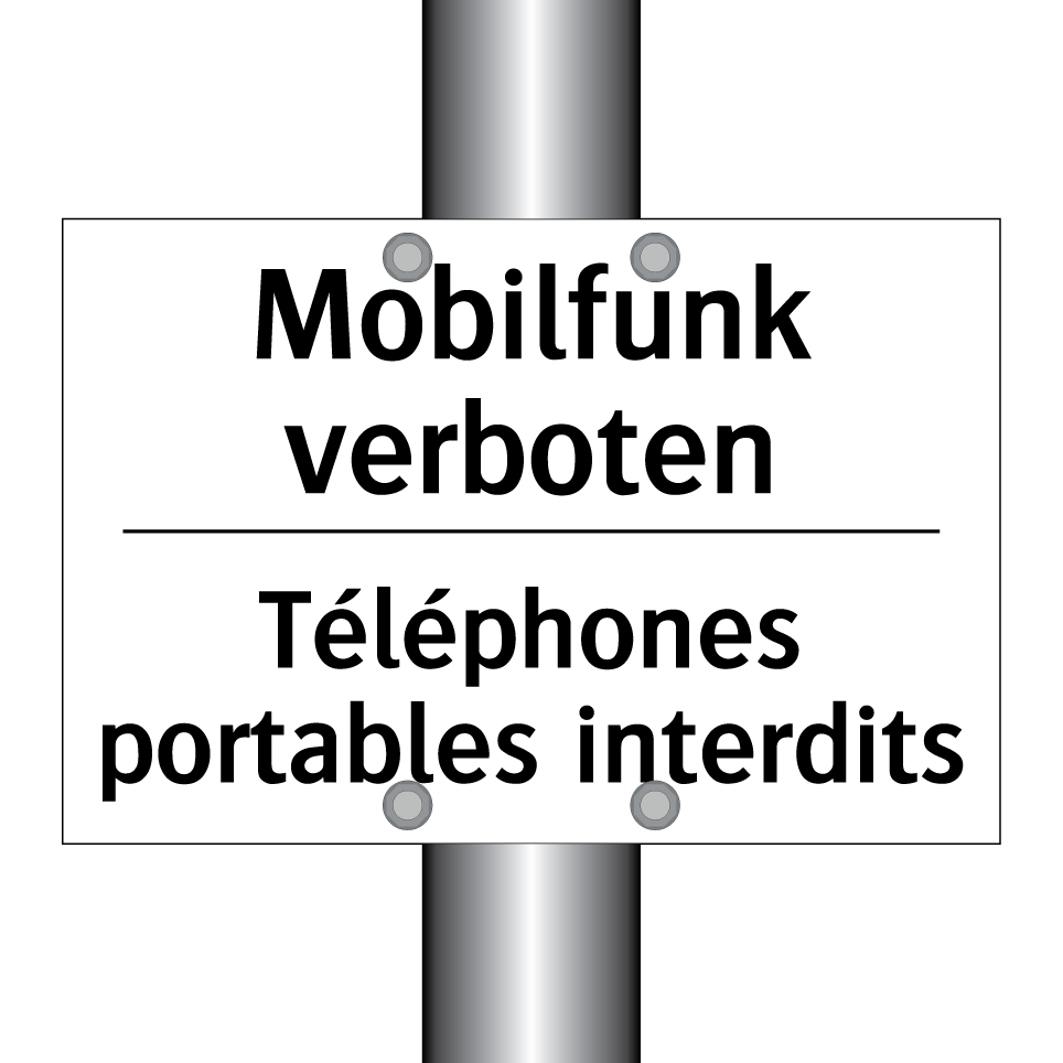 Mobilfunk verboten - Téléphones portables interdits