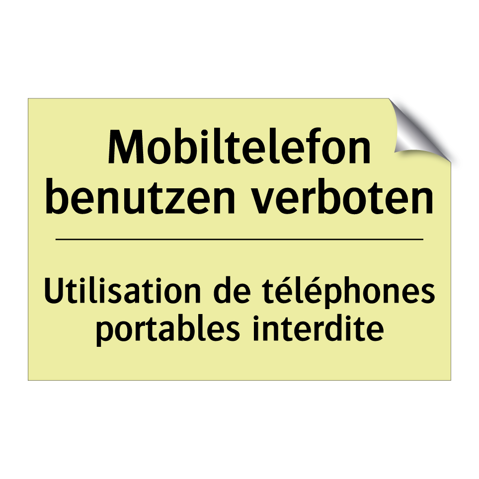 Mobiltelefon benutzen verboten - Utilisation de téléphones portables /.../