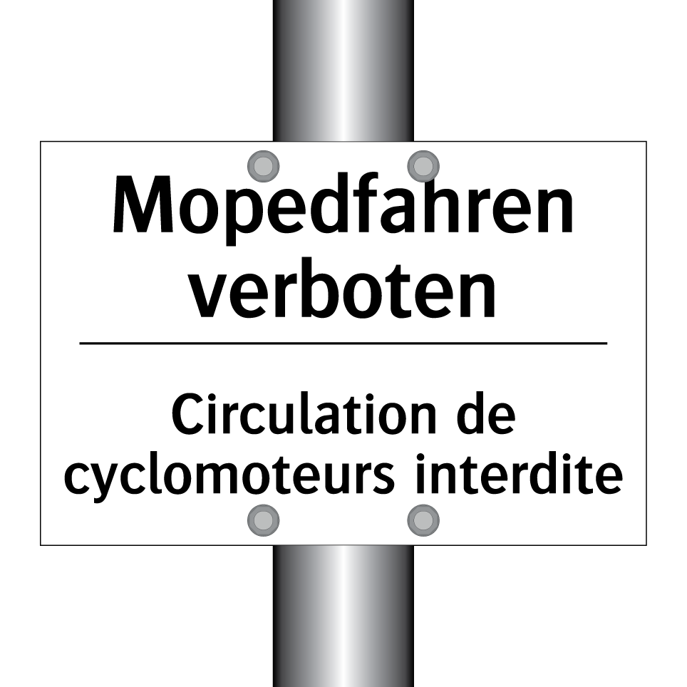 Mopedfahren verboten - Circulation de cyclomoteurs interdite /.../
