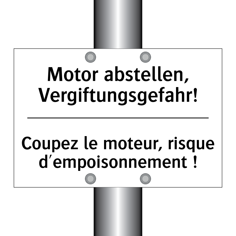 Motor abstellen, Vergiftungsgefahr! /.../ - Coupez le moteur, risque d'empoisonnement /.../