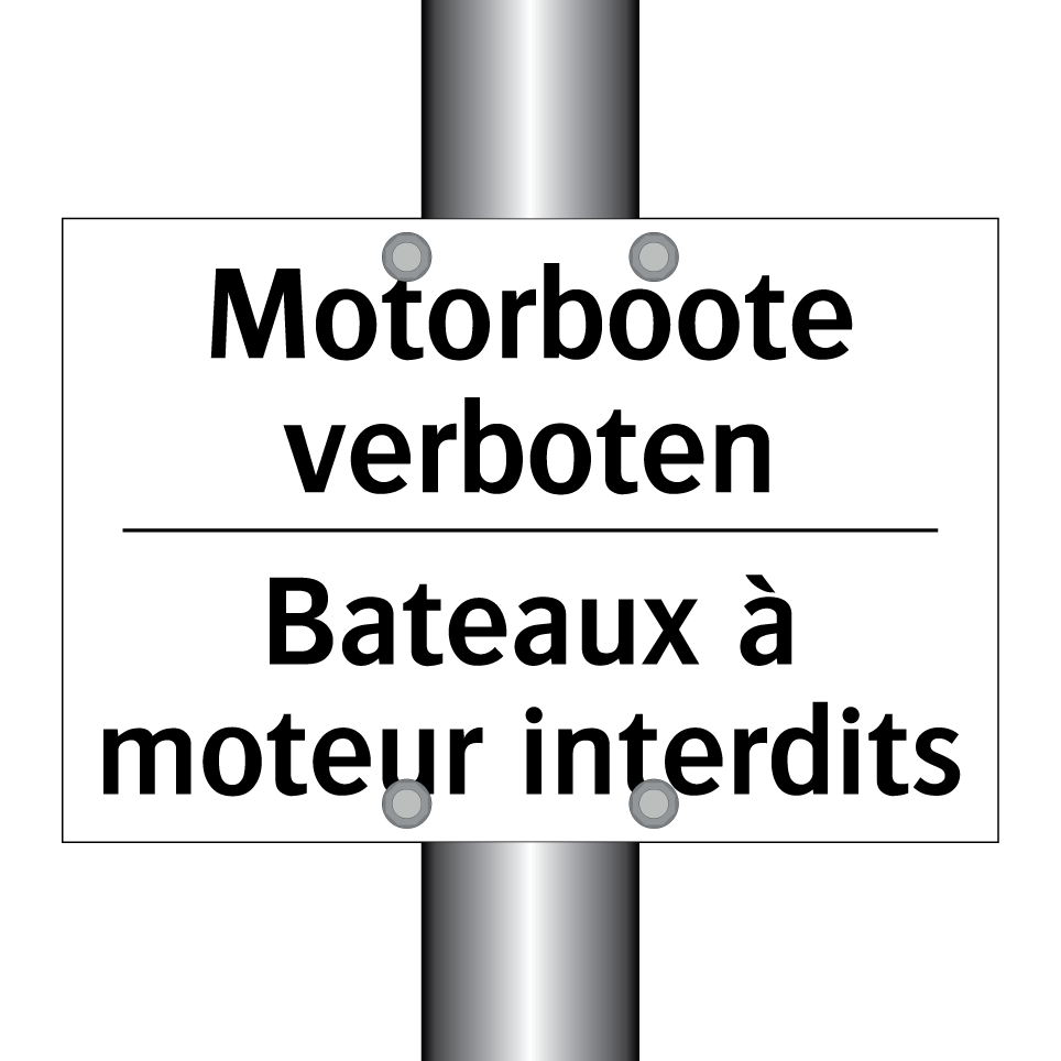 Motorboote verboten - Bateaux à moteur interdits