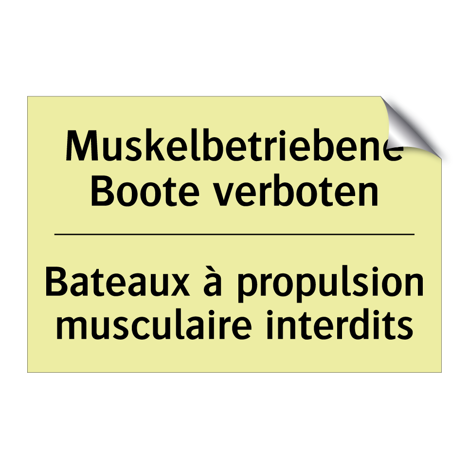Muskelbetriebene Boote verboten /.../ - Bateaux à propulsion musculaire /.../