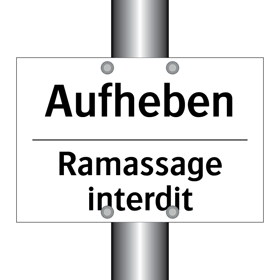 Aufheben - Ramassage interdit