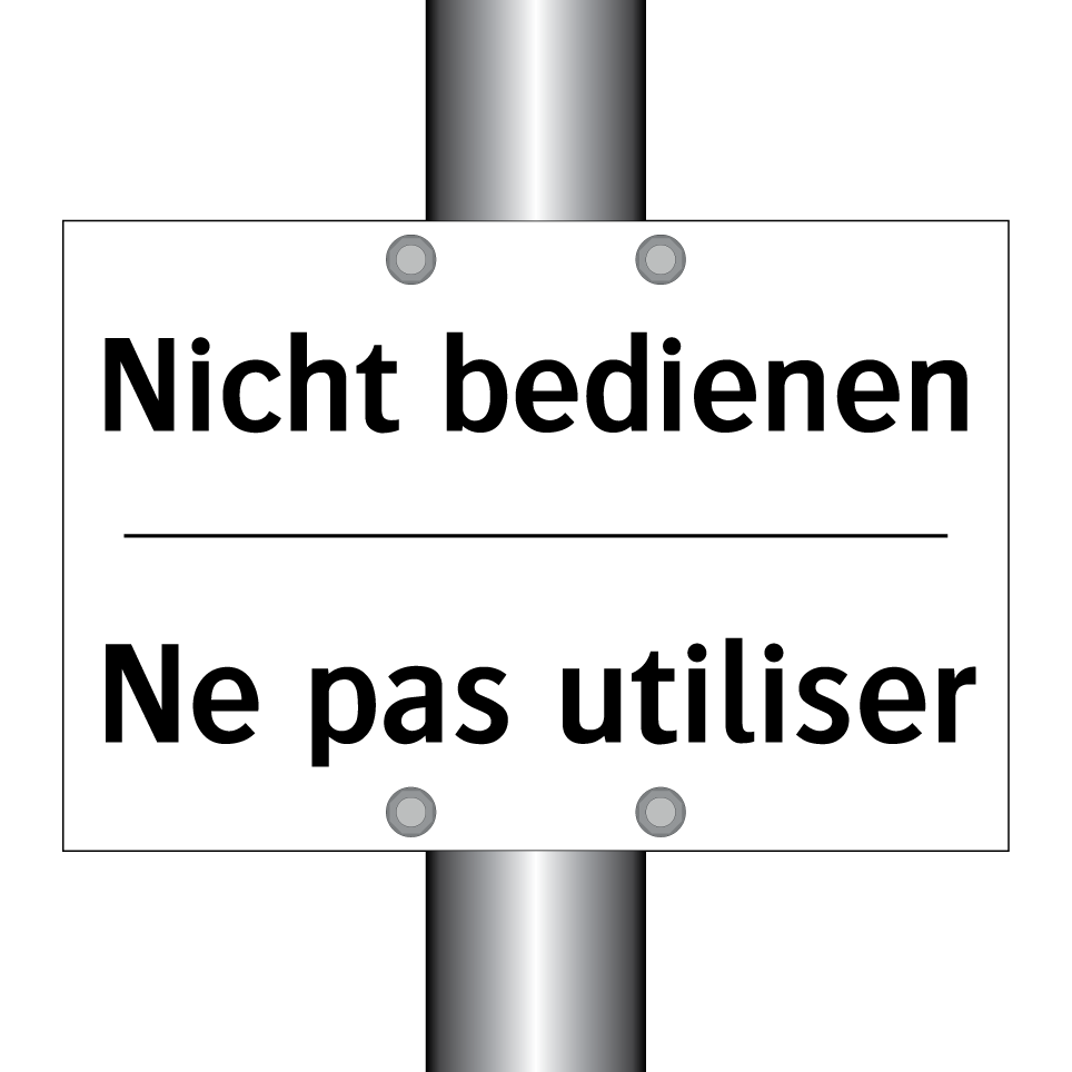 Nicht bedienen - Ne pas utiliser