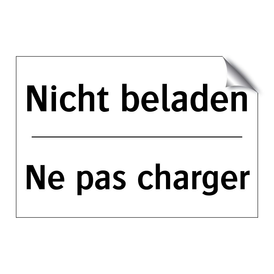 Nicht beladen - Ne pas charger