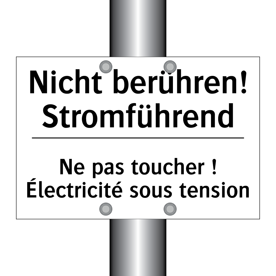Nicht berühren! Stromführend - Ne pas toucher ! Électricité sous /.../