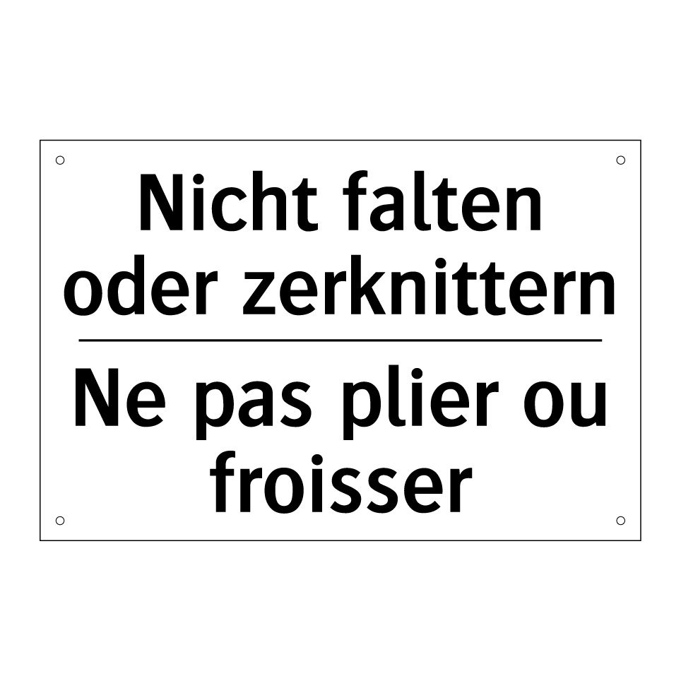 Nicht falten oder zerknittern - Ne pas plier ou froisser