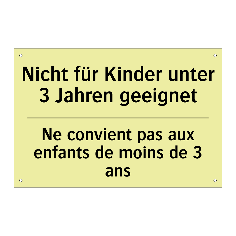 Nicht für Kinder unter 3 Jahren /.../ - Ne convient pas aux enfants de /.../