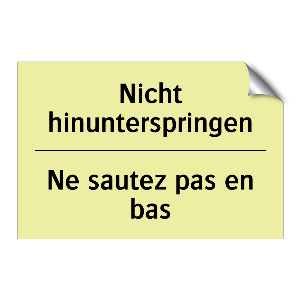 Nicht hinunterspringen - Ne sautez pas en bas