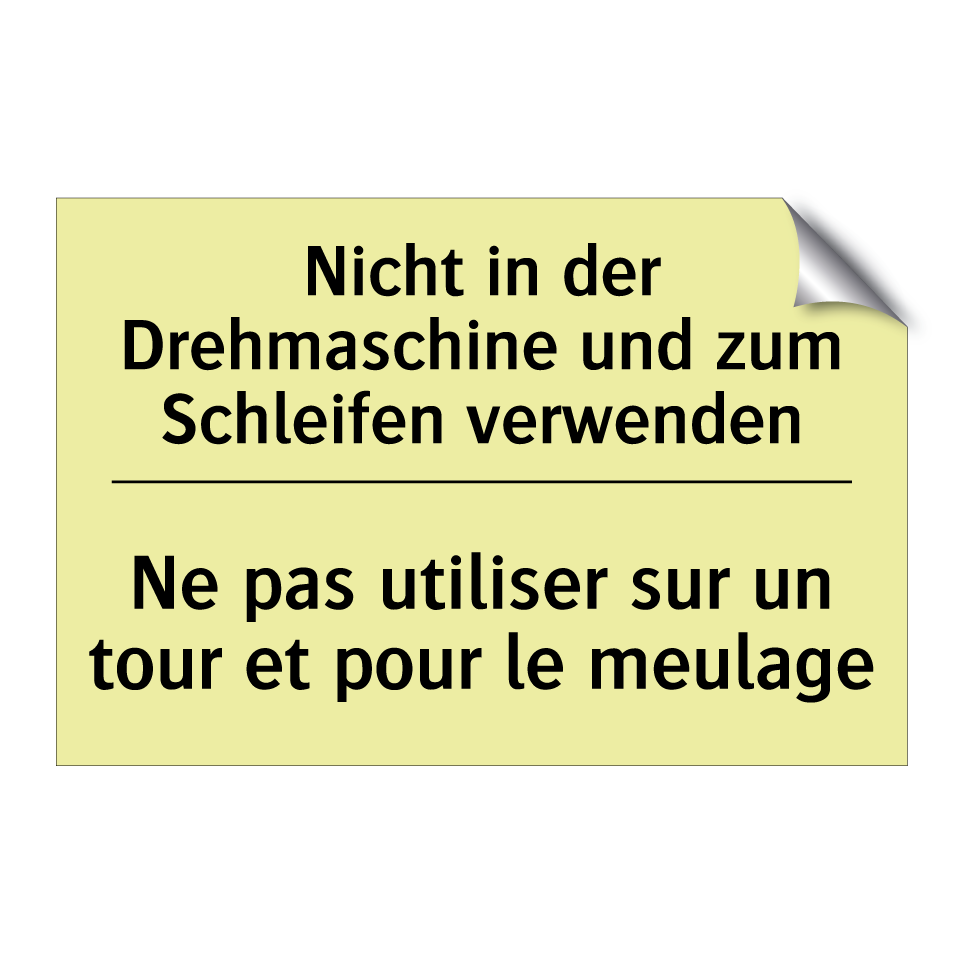 Nicht in der Drehmaschine und /.../ - Ne pas utiliser sur un tour et /.../