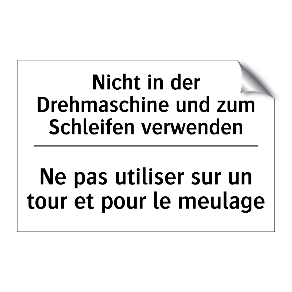Nicht in der Drehmaschine und /.../ - Ne pas utiliser sur un tour et /.../
