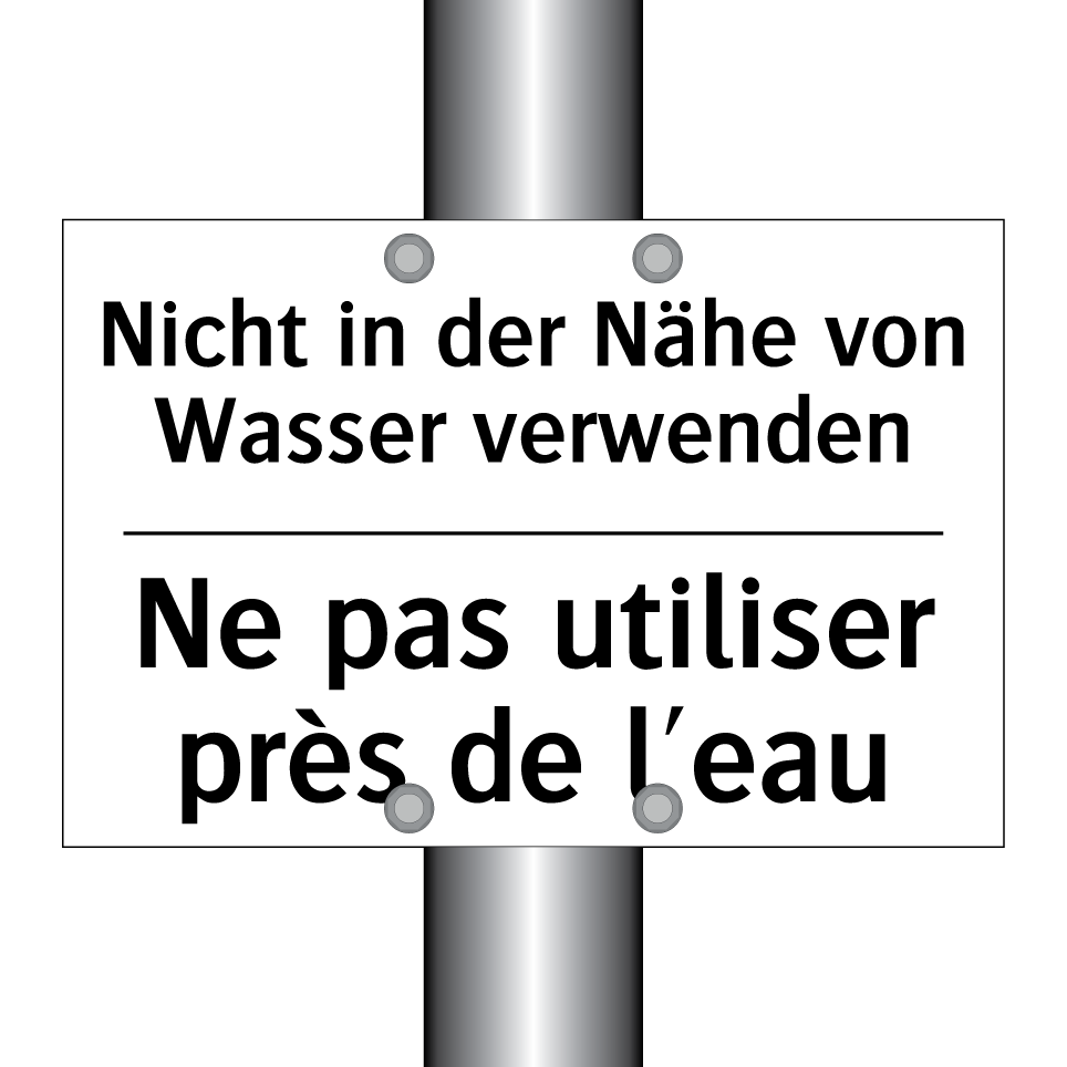 Nicht in der Nähe von Wasser verwenden /.../ - Ne pas utiliser près de l'eau
