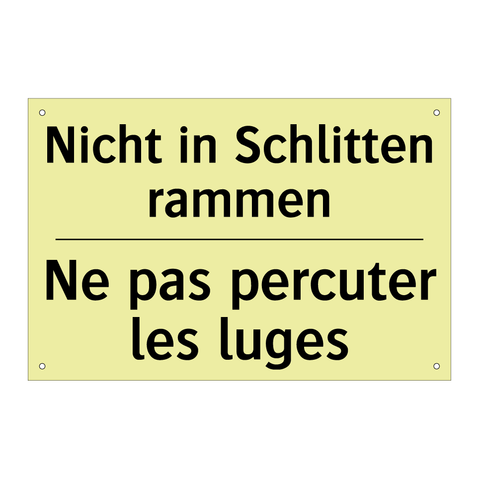 Nicht in Schlitten rammen - Ne pas percuter les luges