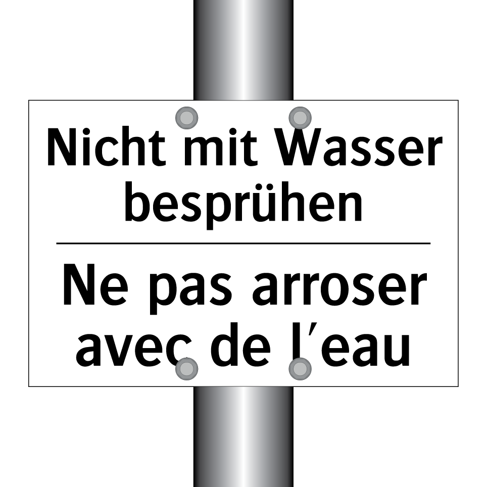 Nicht mit Wasser besprühen - Ne pas arroser avec de l'eau