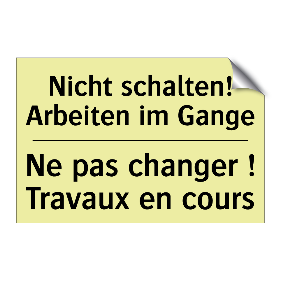 Nicht schalten! Arbeiten im Gange /.../ - Ne pas changer ! Travaux en cours /.../