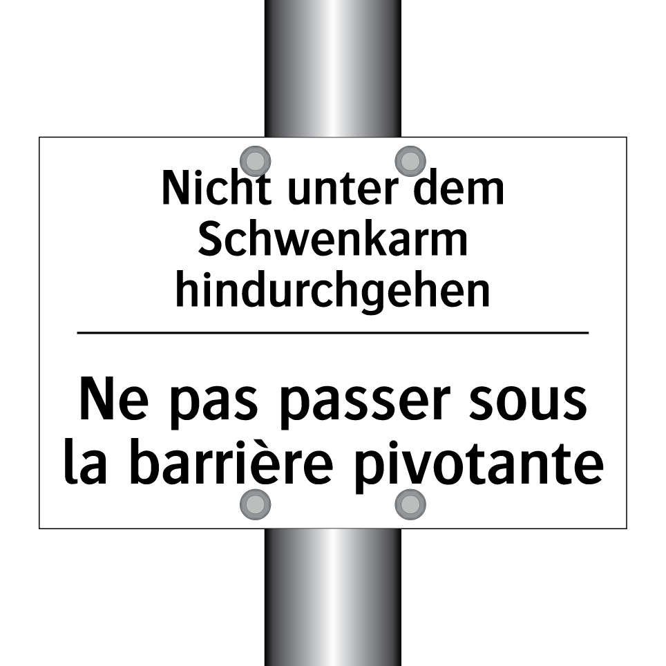 Nicht unter dem Schwenkarm hindurchgehen /.../ - Ne pas passer sous la barrière /.../