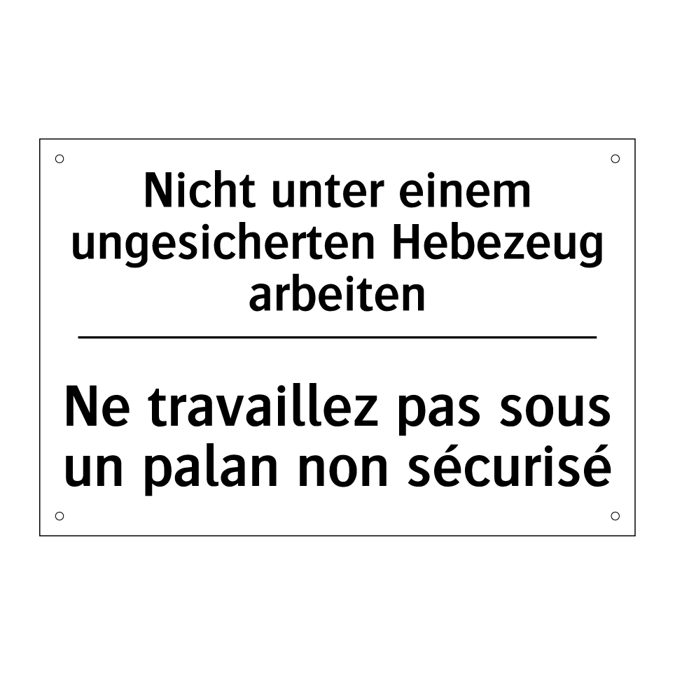 Nicht unter einem ungesicherten /.../ - Ne travaillez pas sous un palan /.../