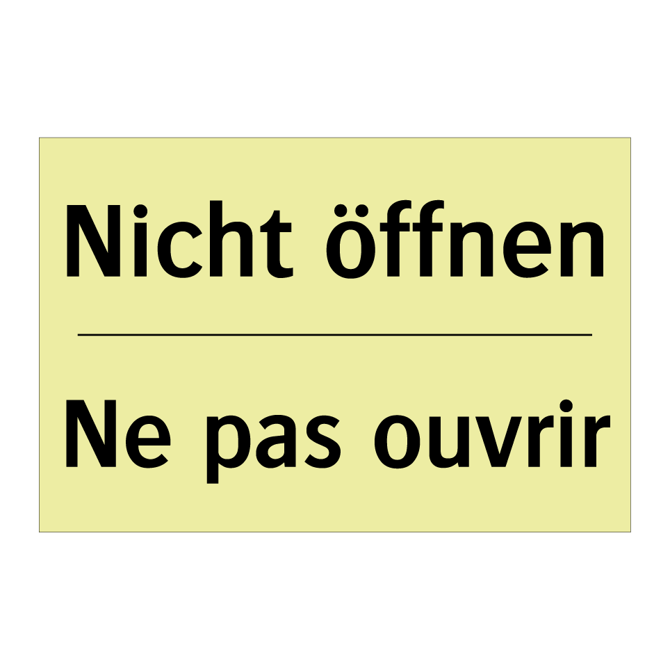 Nicht öffnen - Ne pas ouvrir