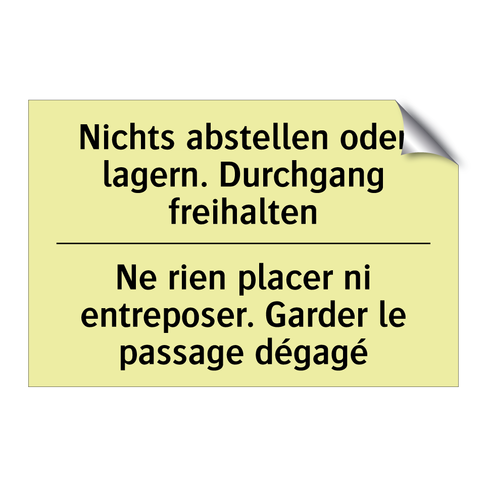 Nichts abstellen oder lagern. /.../ - Ne rien placer ni entreposer. /.../