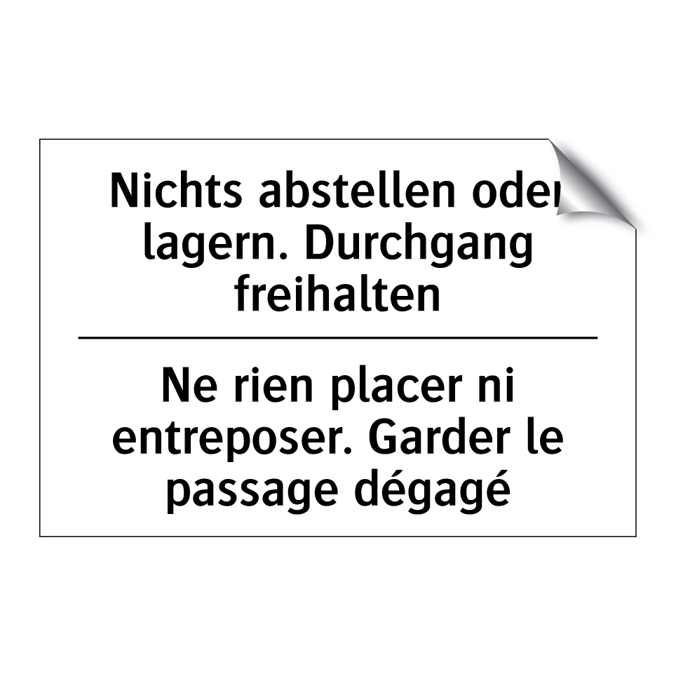 Nichts abstellen oder lagern. /.../ - Ne rien placer ni entreposer. /.../