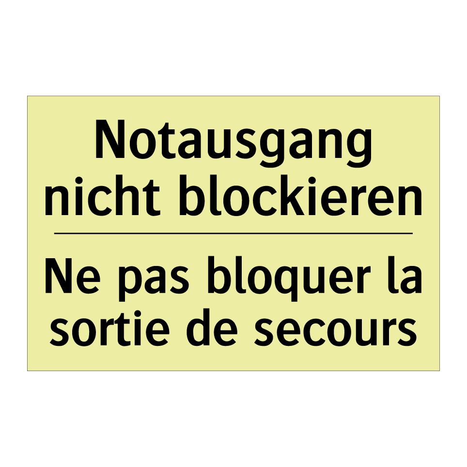 Notausgang nicht blockieren - Ne pas bloquer la sortie de secours /.../