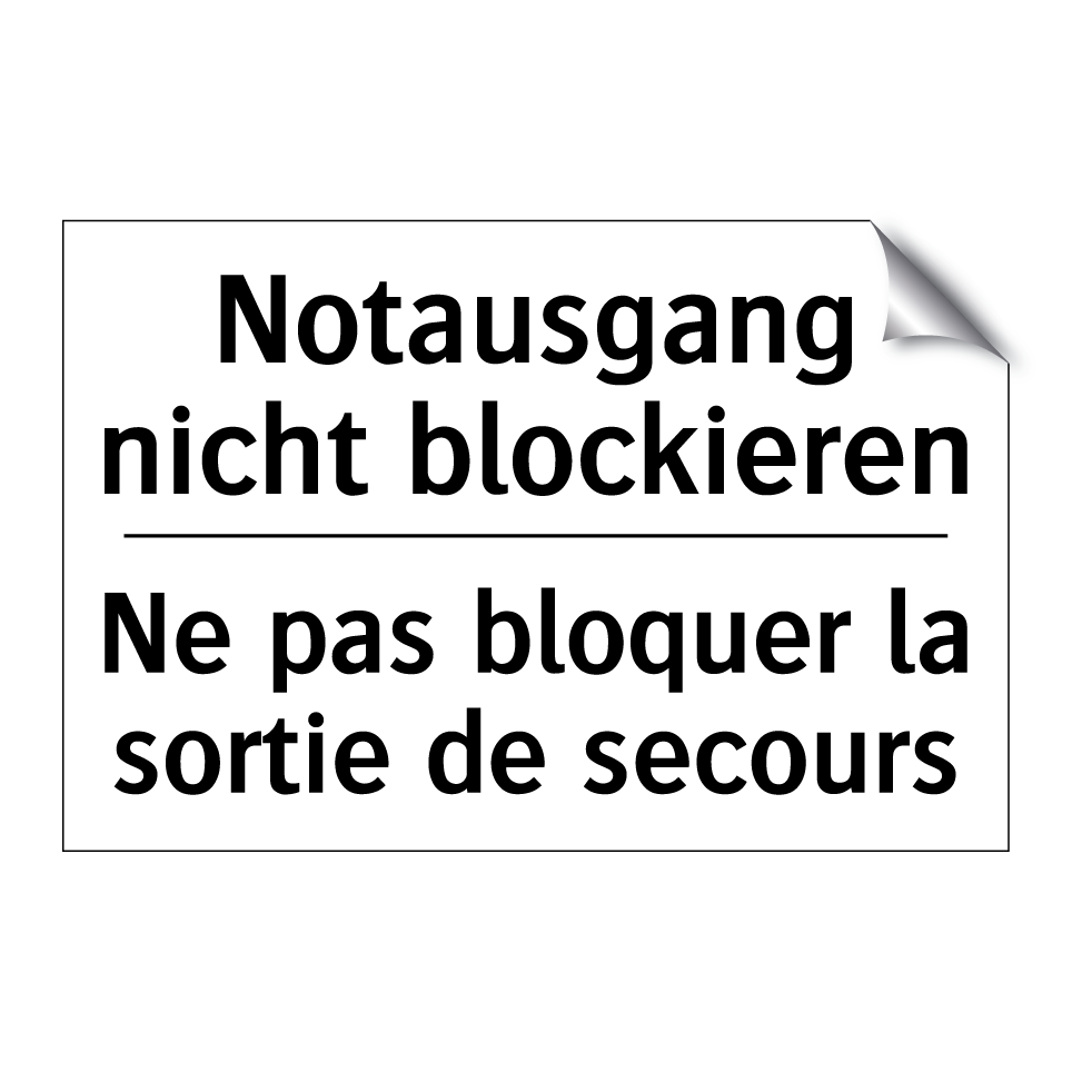 Notausgang nicht blockieren - Ne pas bloquer la sortie de secours /.../