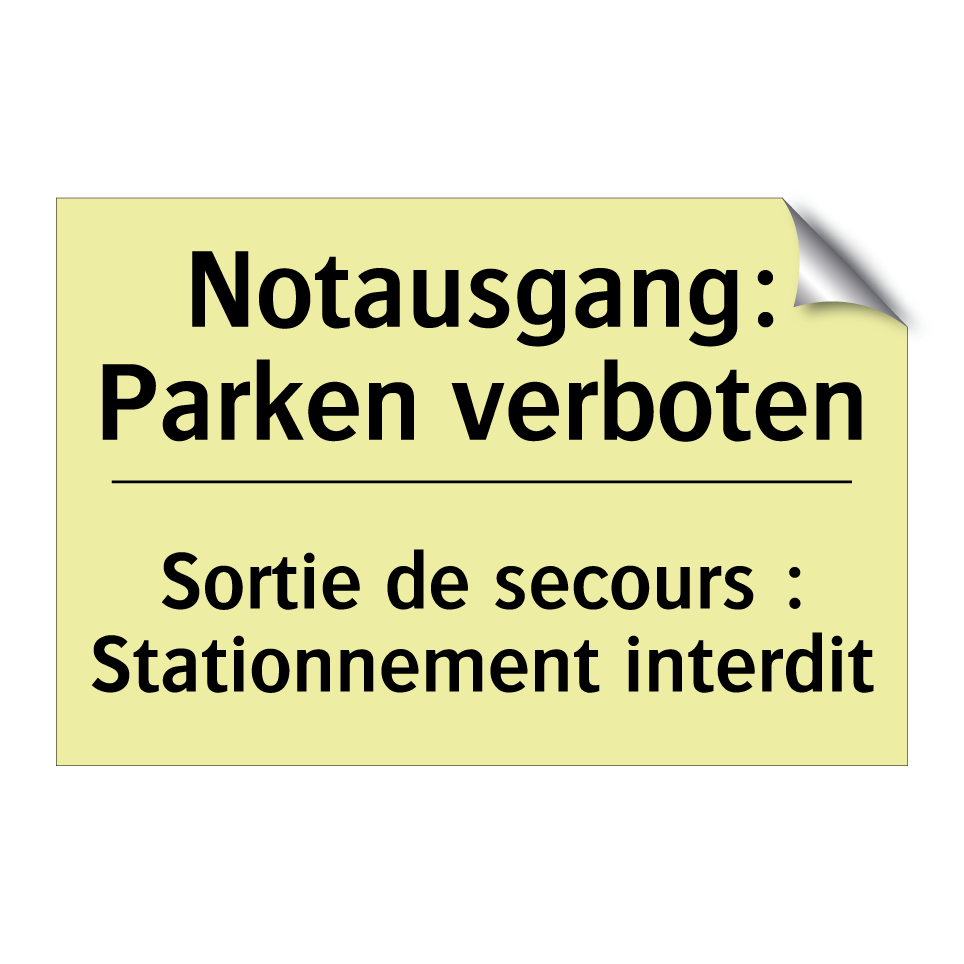 Notausgang: Parken verboten - Sortie de secours : Stationnement /.../