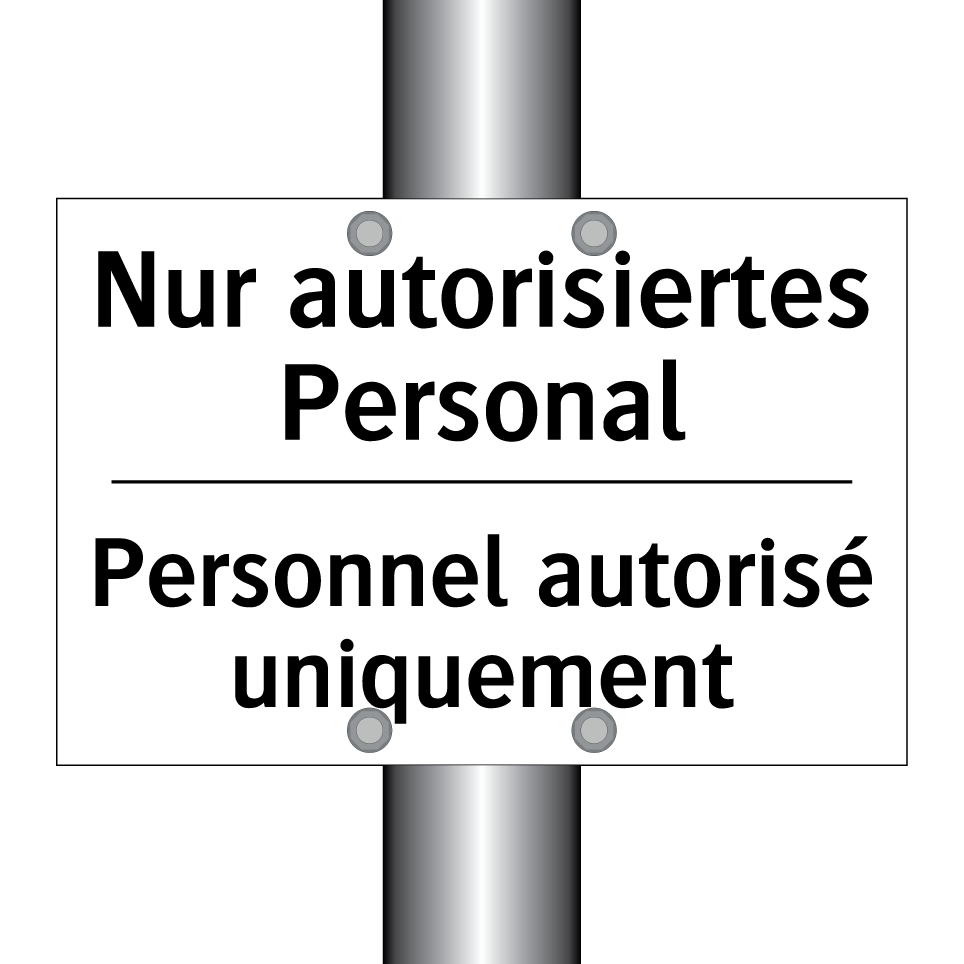 Nur autorisiertes Personal - Personnel autorisé uniquement