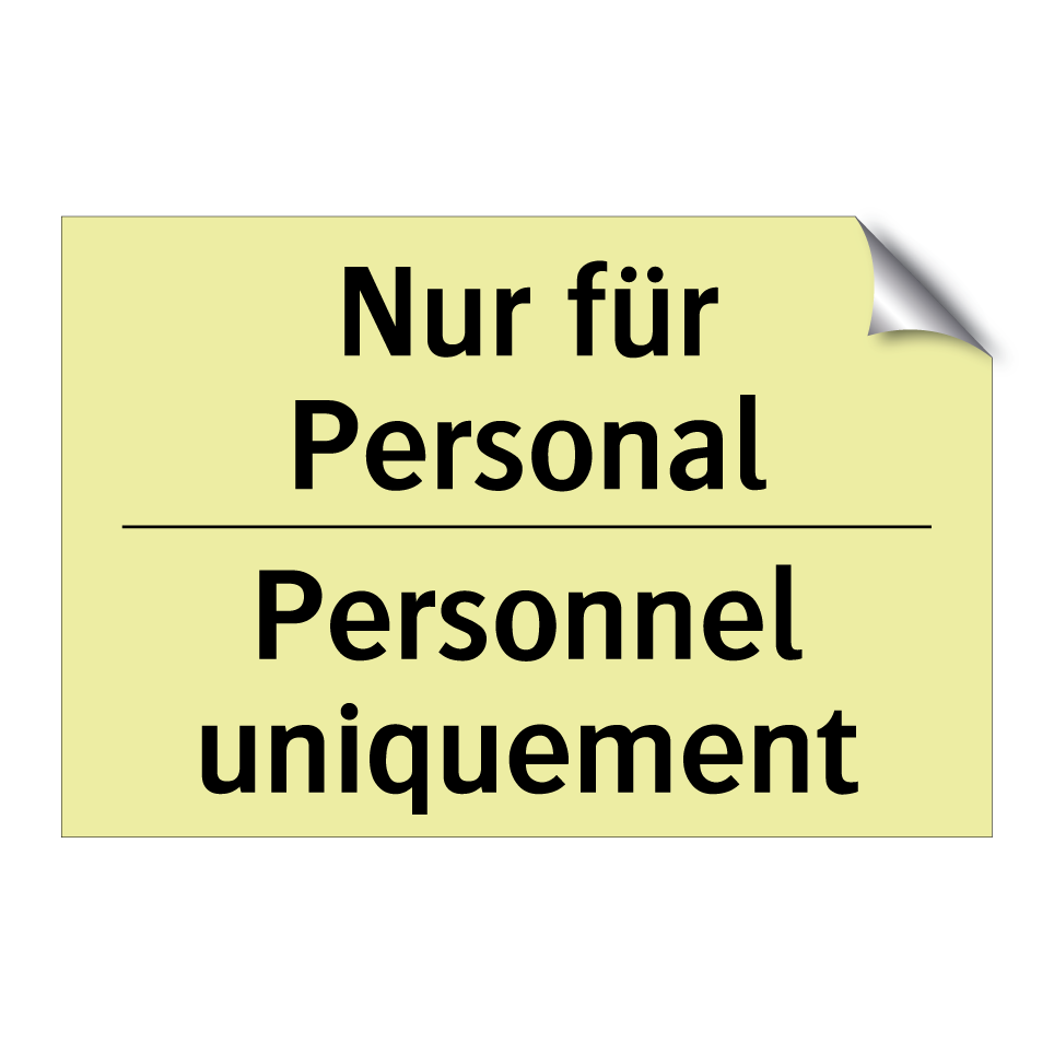 Nur für Personal - Personnel uniquement
