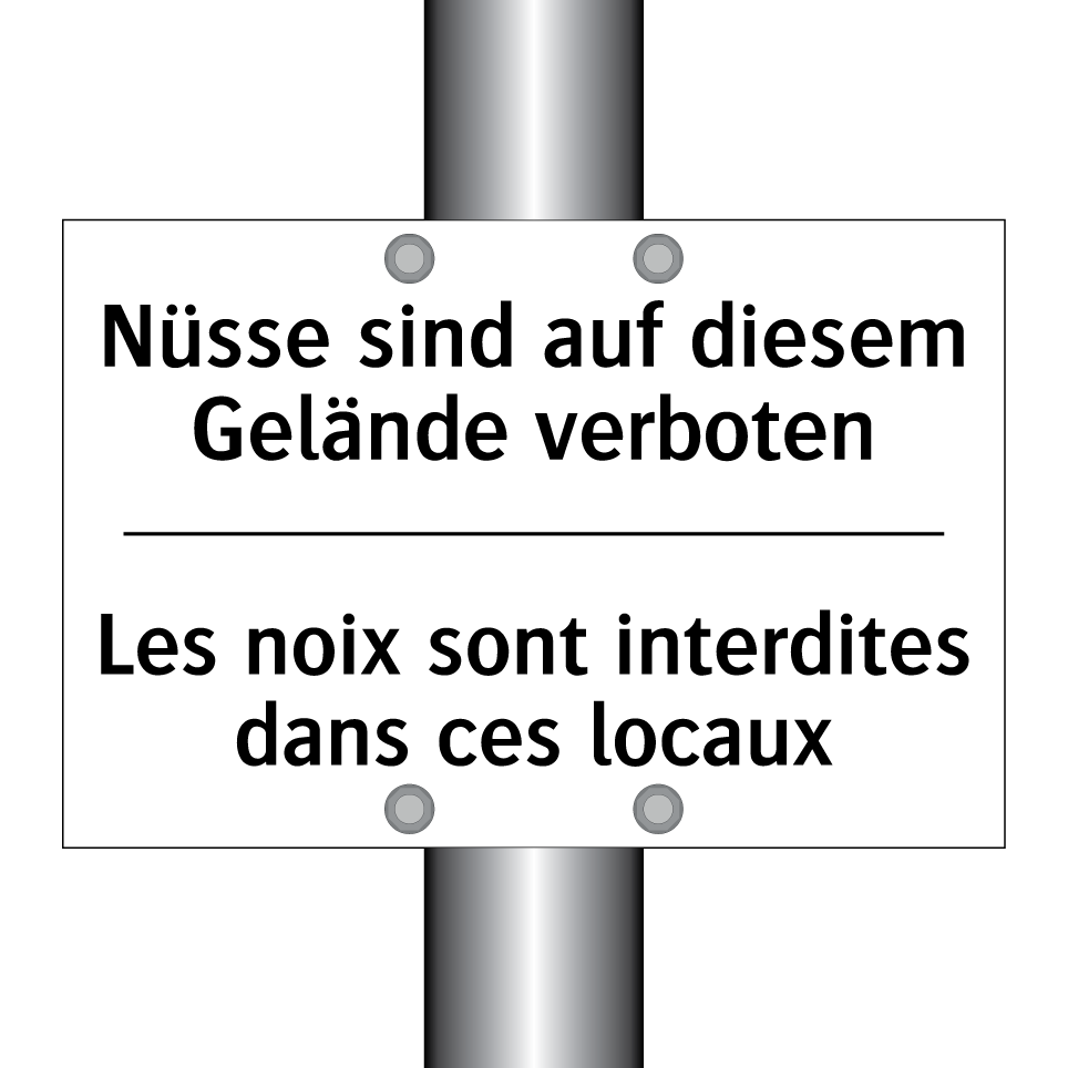 Nüsse sind auf diesem Gelände /.../ - Les noix sont interdites dans /.../