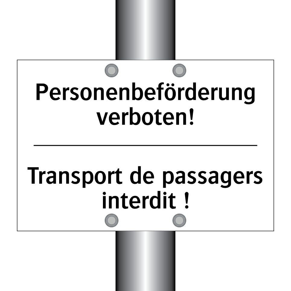 Personenbeförderung verboten! - Transport de passagers interdit /.../