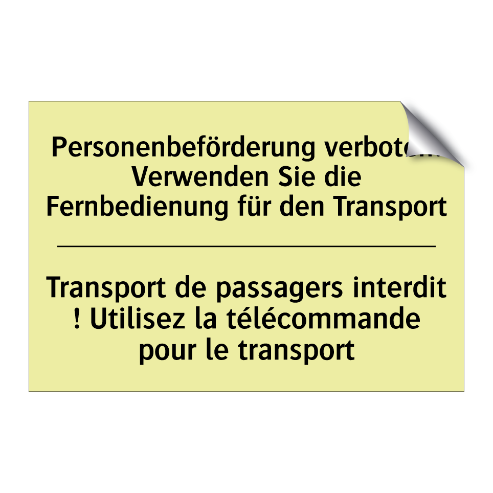 Personenbeförderung verboten! /.../ - Transport de passagers interdit /.../