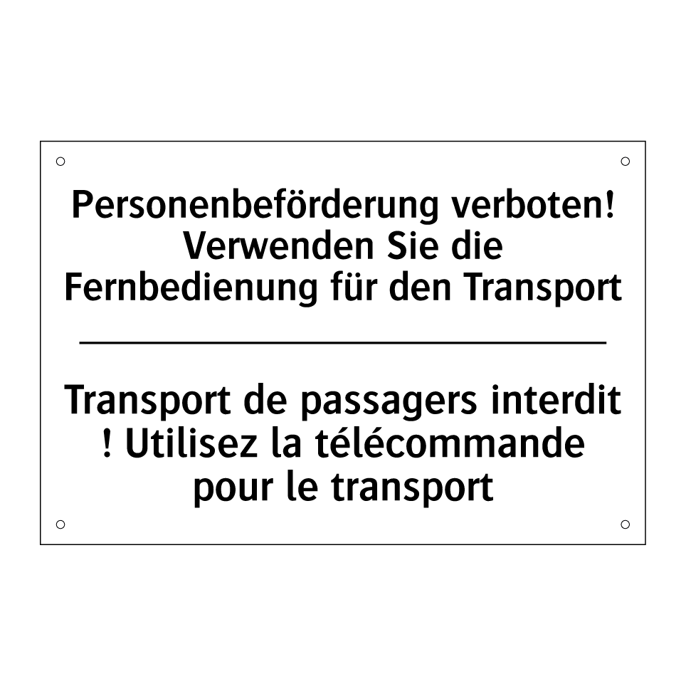 Personenbeförderung verboten! /.../ - Transport de passagers interdit /.../