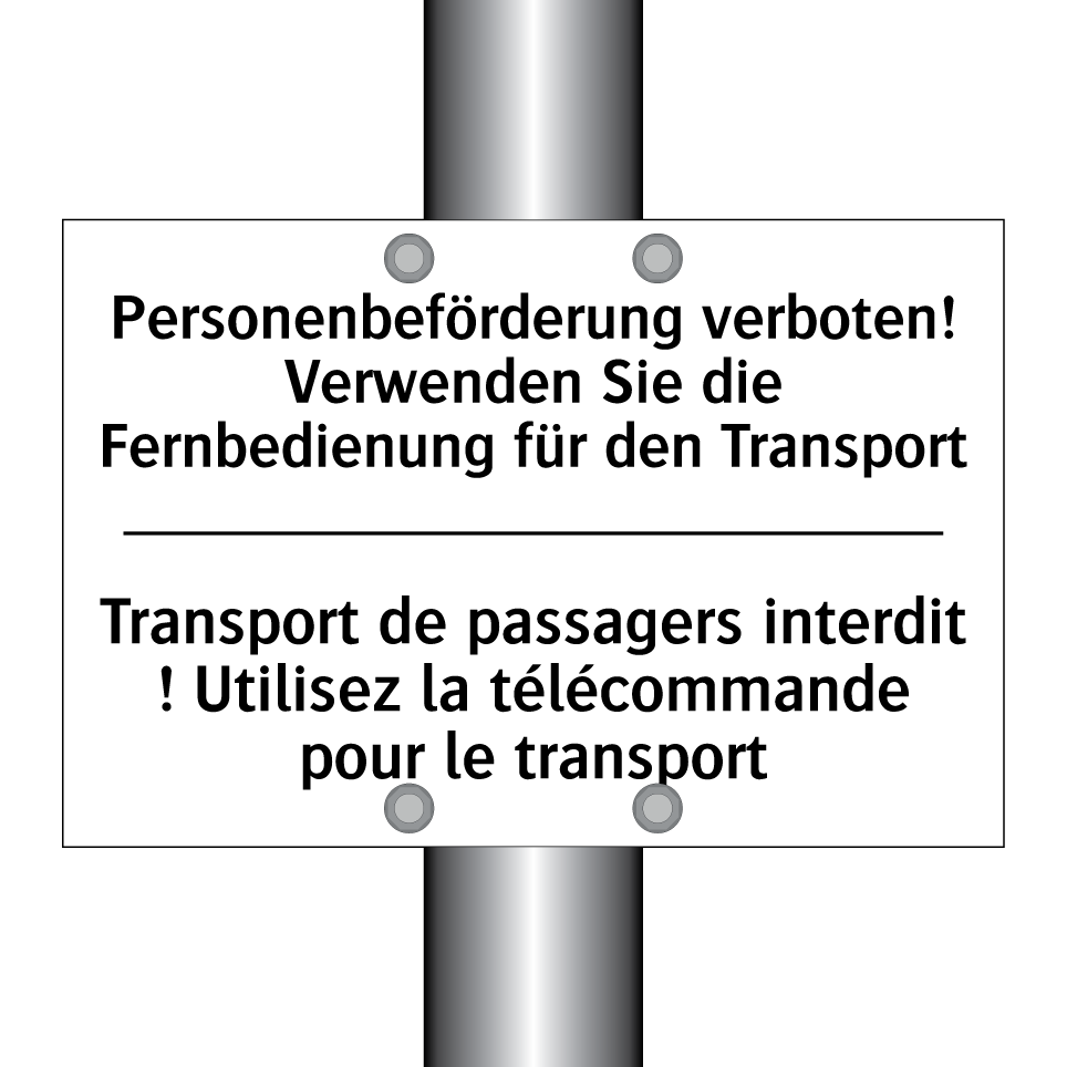 Personenbeförderung verboten! /.../ - Transport de passagers interdit /.../