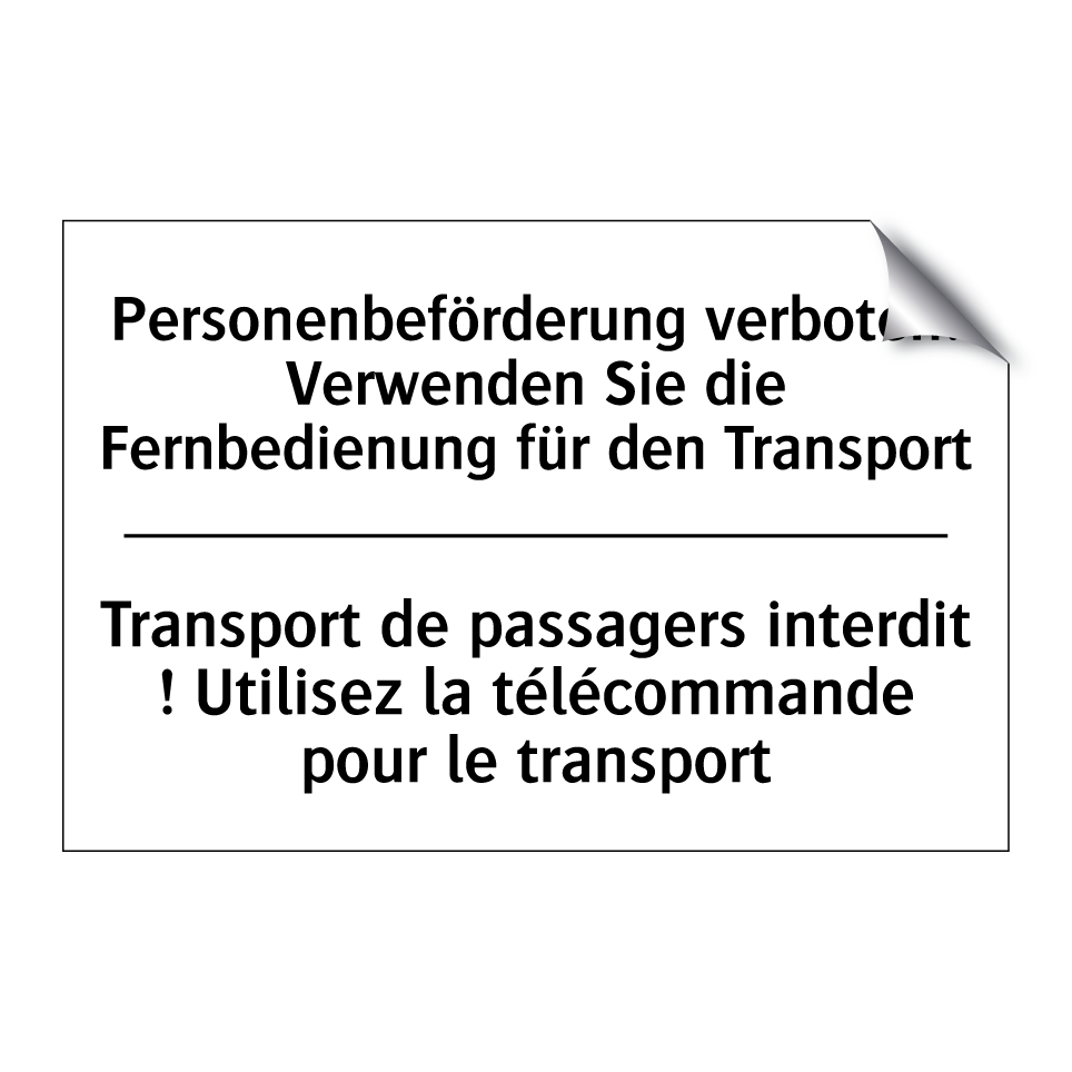 Personenbeförderung verboten! /.../ - Transport de passagers interdit /.../